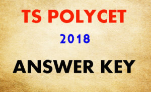 TS POLYCET 2018 KEY TS POLYCET 2018 KEY
