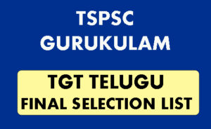 TSPSC TGT TELUGU RESULT TSPSC TGT TELUGU RESULT