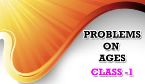 PROBLEMS ON AGES TRICKS