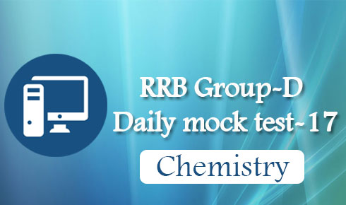 RRB Group-D Daily mock test-17